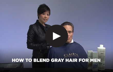 How to Blend Gray Hair for Men by Clairol Professional Online Education